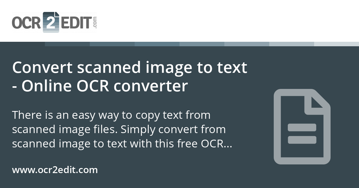 Convert scanned image to text - Online OCR converter